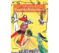 Libri Roberto Girardi - Il sensale di matrimoni - 2018
