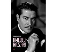 Libri Roberto Liberatori - Amedeo Nazzari