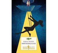 Libri Roberto Michilli - Scritto dalla luce - 2021