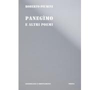 Panegimo e altri poemi - Piumini Roberto