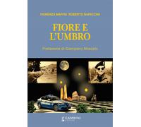 Libri Roberto Rapaccini / Maffei Fiorenza - Fiore E L'umbro