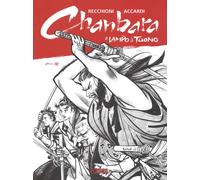Libri Roberto Recchioni - Il lampo e il tuono. Chanbara - 2018