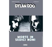 Libri Roberto Recchioni - Morte In Sedici Noni. Dylan Dog. Ediz. Variant