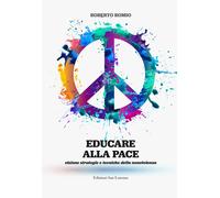 Libri Roberto Romio - Educare alla pace - 2023