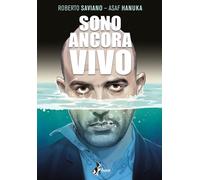 Libri Roberto Saviano - Sono Ancora Vivo