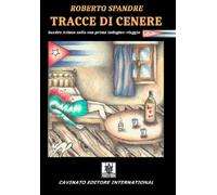 Libri Roberto Spandre - Tracce Di Cenere