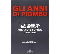 Libri Roberto Speciale - Gli Anni Di Piombo