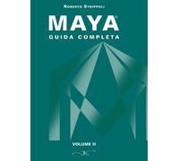 Libri Roberto Strippoli - Maya. Guida Completa. Con DVD-ROM