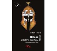 Libri Roberto Tedesco - Gelone Nella Terra Di Athena