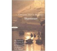 SHANTARAM - ROBERTS GREGORY DAVID - Neri Pozza