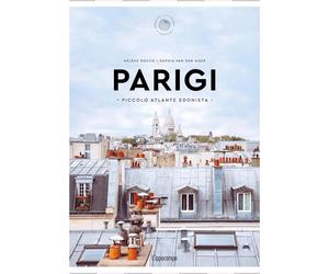 Libri Rocco HÃ©lÃ¨ne - Parigi. Piccolo Atlante Edonista