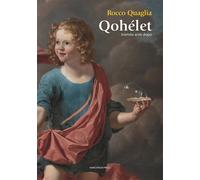 Libri Rocco Quaglia - Qohelet Tremila Anni Dopo