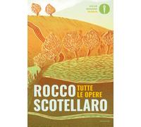 Libri Rocco Scotellaro - Tutte Le Opere