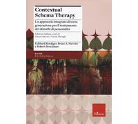 Contextual schema therapy. Approccio integrato di terza generazione per il trattamento dei disturbi di personalità