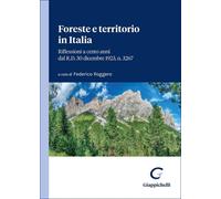 Libri Roggero Federico - Foreste E Territorio In Italia