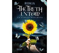 Libri Rokia - The truth untold. La verità nascosta - 2022