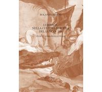 Libri Rolando Minuti - L' Oriente Nella Cultura Europea Del Lungo '700. Studi Di