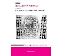 Libri Roma Citta' Plurale. Le Religioni, Il Territorio, Le Ricerche