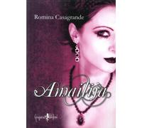 Libri Romina Casagrande - Amailija