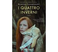 Libri Romina Casagrande - I Quattro Inverni
