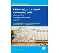Difformità, vizi e difetti delle opere edili