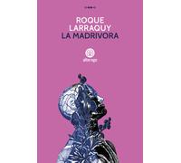 La madrivora