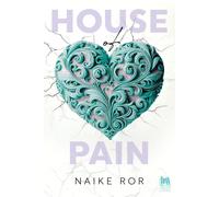 House of pain. Ediz. italiana - Ror Naike