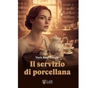 Libri Rosa Fenoglio Maria - Il Servizio Di Porcellana