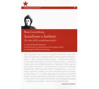 Socialismo o barbarie. La cristi della socialdemocrazia