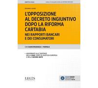 Libri Rosanna Cafaro - L' Opposizione Al Decreto Ingiuntivo Dopo La Riforma Cart