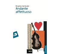 Libri Rosanna Carnevale - Andante affettuoso - 2015