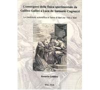 Libri Rosaria Colaleo - L' Emergere Della Fisica Sperimentale Da Galilei Galileo
