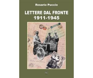 Libri Rosario Puccio - Lettere dal fronte 1911-1945 - 2022