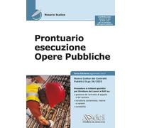 Libri Rosario Scalise - Prontuario Esecuzione Opere Pubbliche