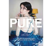 Libri Rose Cartwright - Pure. Pensieri sessuali intrusivi - 2021