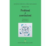 Libri Rosetta Zan - Problemi e convinzioni - 2023