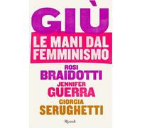 Giù le mani dal femminismo