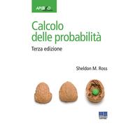 Libri Ross Sheldon M. - Calcolo Delle Probabilita