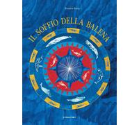 Libri Rossana BossÃ¹ - Il Soffio Della Balena. Ediz. A Colori
