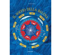 Libri Rossana BossÃ¹ - Il Soffio Della Balena. Ediz. A Colori