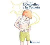 L' ombelico e la cometa