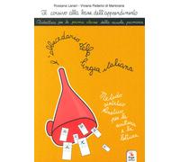 Libri Rossana Lanari - L'abbecedario della lingua italiana - 2017