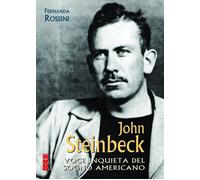 Rossini Fernanda – John Steinbeck – Voce inquieta del sogno americano