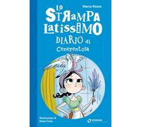 Lo strampalatissimo diario di Cenerentola