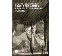 Libri Rostovzev Michael - Storia Economica E Sociale Dell'impero Romano