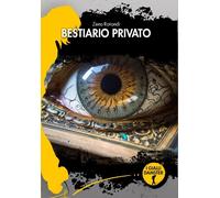 Libri Rotondi Zeno - Bestiario Privato