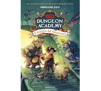 Libri Roux Madeleine - Il Segreto Del Minotauro. D&D. Dungeon Academy