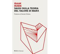 Libri Rubin Isaak - Saggi Sulla Teoria Del Valore Di Marx