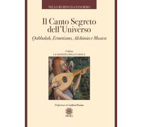 Libri Rubino Da Panormo Nello - Il Canto Segreto Dell'universo. Qabbalah, Ermeti