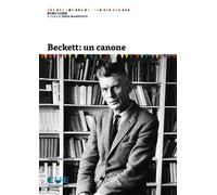 Libri Ruby Cohn - Beckett: un canone - 2024 (I saggi del teatro)